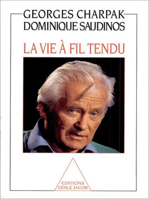 cover image of La Vie à fil tendu